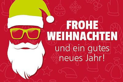 FROHE WEIHNACHTEN und einen GUTEN RUTSCH! FROHE WEIHNACHTEN und einen GUTEN RUTSCH!