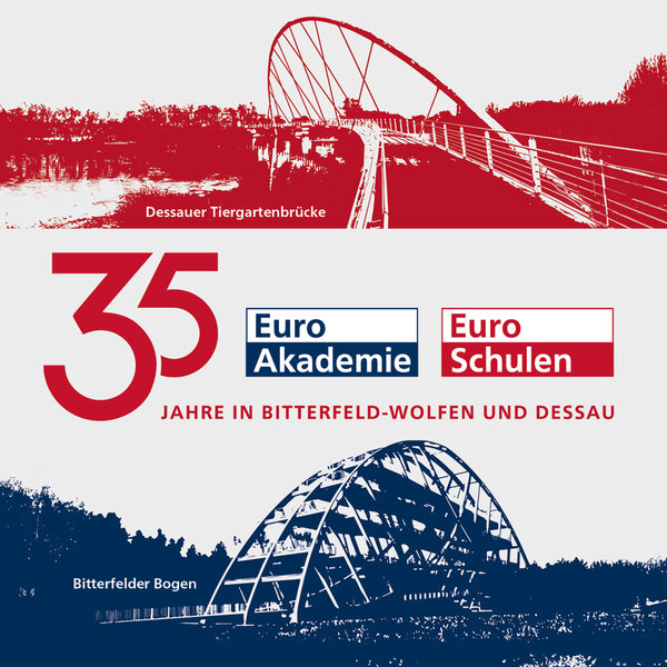Logo zum 35. Jubiläum der Euro-Schulen und Euro Akademie Bitterfeld-Wolfen und Dessau mit Grafiken des Bitterfelder Bogens und der Tiergartenbrücke in Dessau.