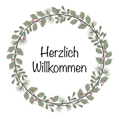 Ein kreisförmiger, handgezeichneter Kranz aus grünen Tannenzweigen, Holunderbeeren und Kiefernzapfen mit der Inschrift ‚Herzlich Willkommen‘ in der Mitte.
