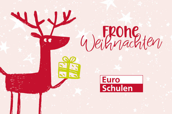 Roséfarbene Karte: roter Rentier mit Geschenk; Schrift „Frohe Weihnachten“; Logo Euro Schulen unten rechts.
