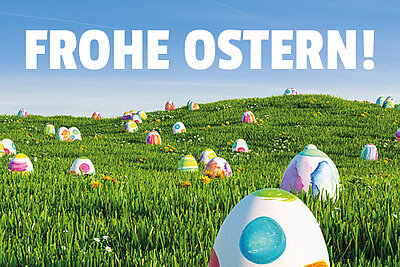 Frohe Osterfeiertage! Frohe Osterfeiertage!