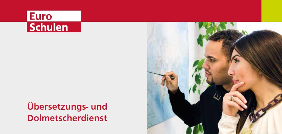 ÜBERSETZUNGSDIENST DER EURO-SCHULEN: Übersetzungen sind Vertrauenssache! ÜBERSETZUNGSDIENST DER EURO-SCHULEN: Übersetzungen sind Vertrauenssache!-1